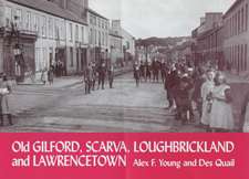 Young, A: Old Gilford, Scarva, Loughbrickland and Lawrenceto