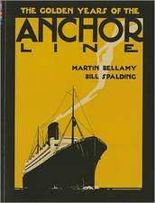 The Golden Years of the Anchor Line