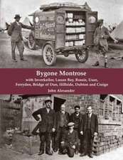 Bygone Montrose