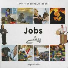 My First Bilingual Book - Jobs: English-urdu