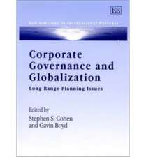 Corporate Governance and Globalization – Long Range Planning Issues