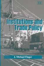 Institutions and Trade Policy