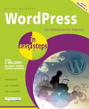 WordPress in easy steps: Web Development for Beginners - covers WordPress 4