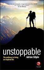 Unstoppable – The Pathway to Living an Inspired Life