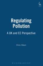 Regulating Pollution: A UK and EC Perspective