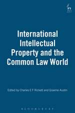 International Intellectual Property and the Common Law World