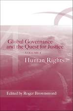 Global Governance and the Quest for Justice - Volume IV: Human Rights