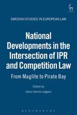 National Developments in the Intersection of IPR and Competition Law: From Maglite to Pirate Bay