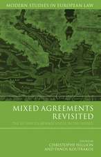 Mixed Agreements Revisited: The EU and its Member States in the World