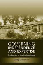 Governing Independence and Expertise