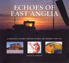 Echoes of East Anglia