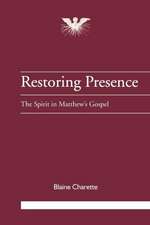 Restoring Presence