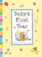 Baby's First Year a Charmingly Illustrated Gift: For Ages 6 and Up, But None Too Scary!