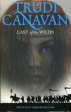 Canavan, T: Last Of The Wilds