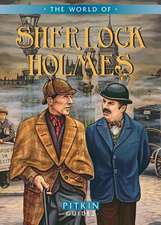 The World of Sherlock Holmes