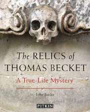 Butler, J: The Relics of Thomas Becket