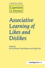 Associative Learning of Likes and Dislikes: A Special Issue of Cognition and Emotion