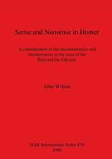 Sense and Nonsense in Homer