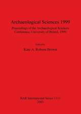 Archaeological Sciences 1999