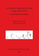 La Ceramica Medieval Sevillana (Siglos XII Al XIV). La Produccion Trianera: Proceedings of the Red Sea Project II