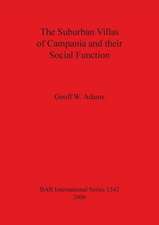 The Suburban Villas of Campania and their Social Function