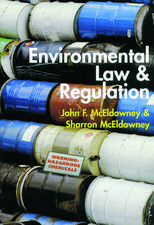 Environmental Law and Regulation