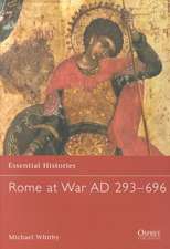 Rome at War Ad 293-696