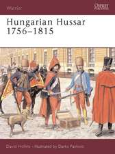 Hungarian Hussar 1756 1815: The Capture of a King