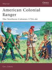 American Colonial Ranger: The Northern Colonies 1724–64