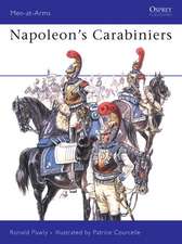 Napoleon S Carabiniers: Scouts, Raiders, Rangers and Reconnaissance Units