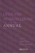 Lipids and Atherosclerosis Annual 2003