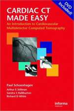 Cardiac CT Made Easy: An Introduction to Cardiovascular Multidetector Computed Tomography