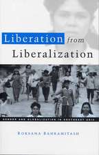 Bahramitash, R: Liberation from Liberalization