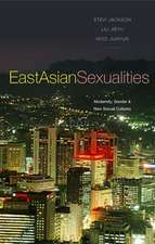 East Asian Sexualities: Modernity, Gender & New Sexual Cultures