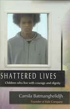 Shattered Lives