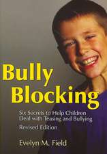 Bully Blocking