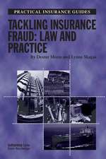 Tackling Insurance Fraud: Law and Practice