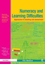 Numeracy and Learning Difficulties: Approaches to Teaching and Assessment