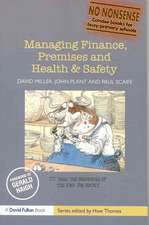 Managing Finance, Premises and Health & Safety