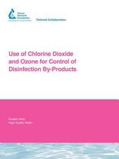 Use of Chlorine Dioxide and Ozone for Control of Disinfection By-Products: A Comprehensive Isotopic Approach