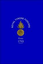 Historical Record of the 2nd (Now 80th), or Royal Tyrone Fusilier Regiment of Militia, from the Embodiment in 1793 to the Present Time (1872)