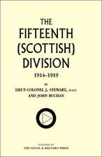 Fifteenth (Scottish) Division 1914-1919