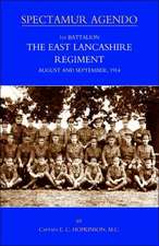 1st Battalion, the East Lancashire Regiment. August and September 1914