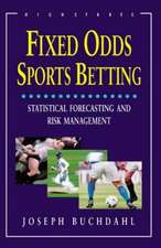 Fixed Odds Sports Betting: The Essential Guide