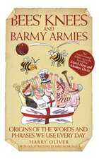 Bees' Knees and Barmy Armies