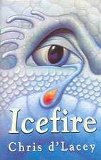 The Last Dragon Chronicles: Icefire