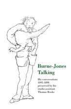 Burne-Jones Talking