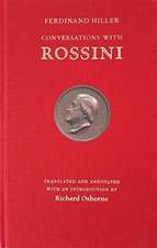 Conversations With Rossini