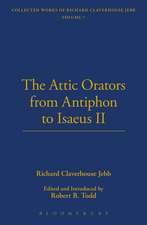 The Attic Orators From Antiphon to Isaeus