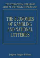 The Economics of Gambling and National Lotteries